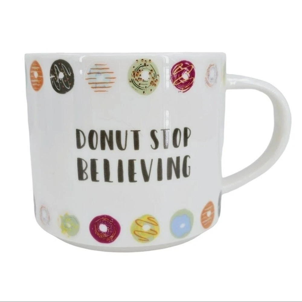Opalhouse Mug Novelty Print Porcelain Donut Stop Believing Coffee Tea Colorful